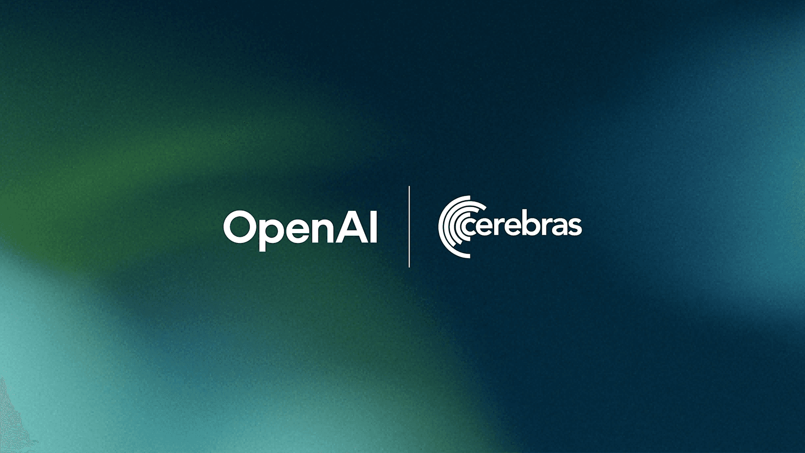 OpenAI 携手 Cerebras：750MW 超低延迟 AI 计算平台即将上线