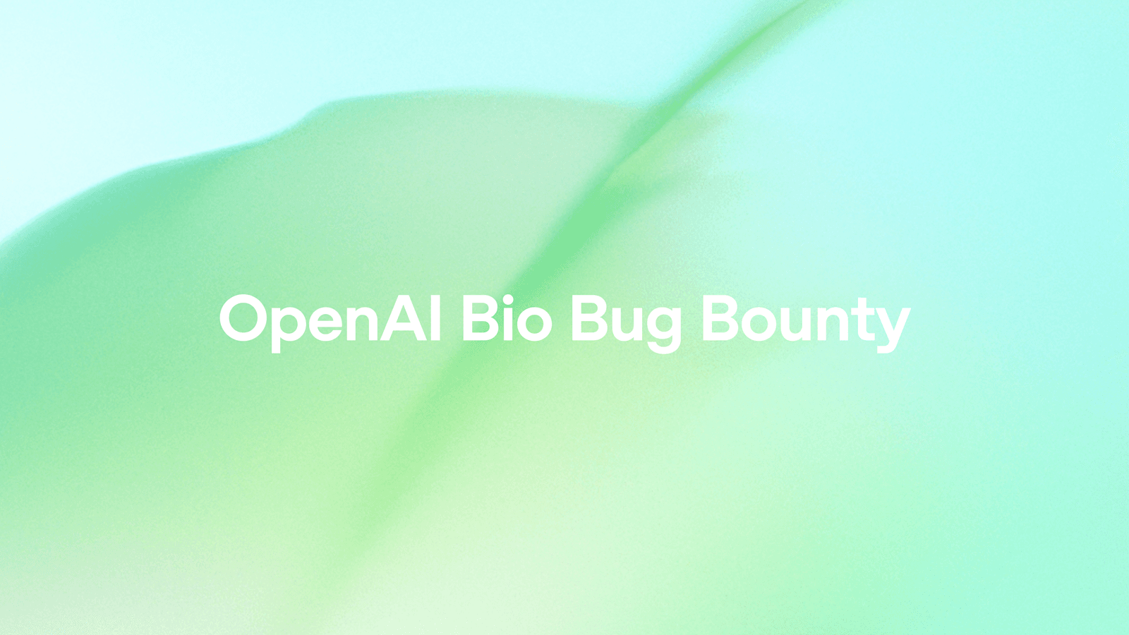 OpenAI GPT-5.5生物漏洞奖励计划升级:奖金翻倍至5万美元