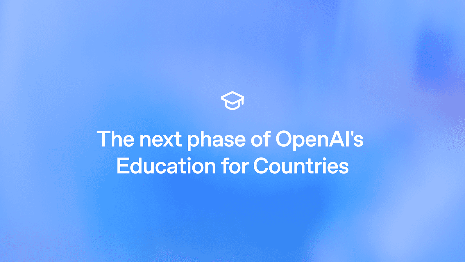 OpenAI 教育国家计划新篇章:新加坡加入,全球教育 AI 部署成果初显