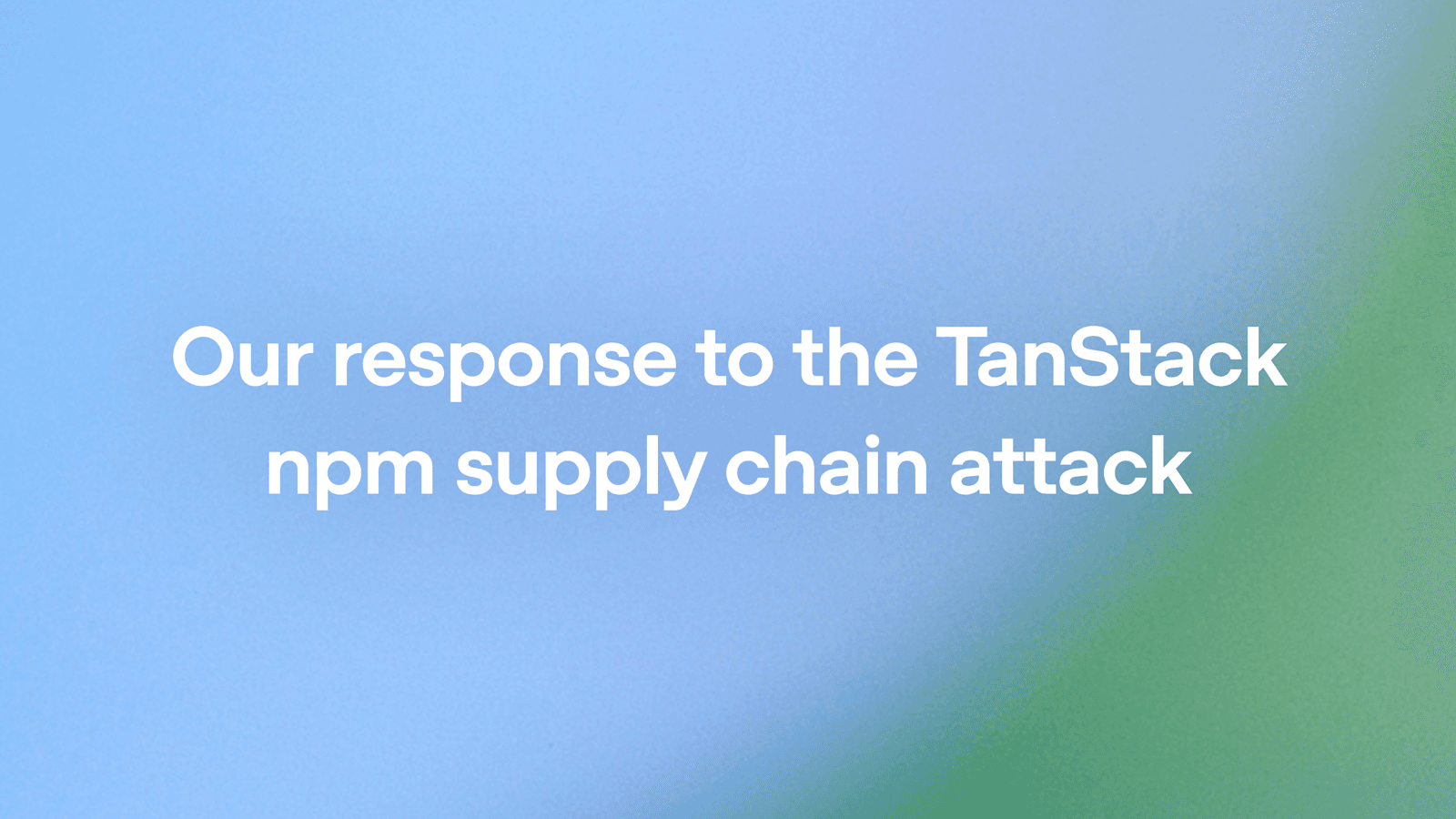 OpenAI 回应 TanStack npm 供应链攻击:macOS 用户需在 6 月 26 日前更新应用