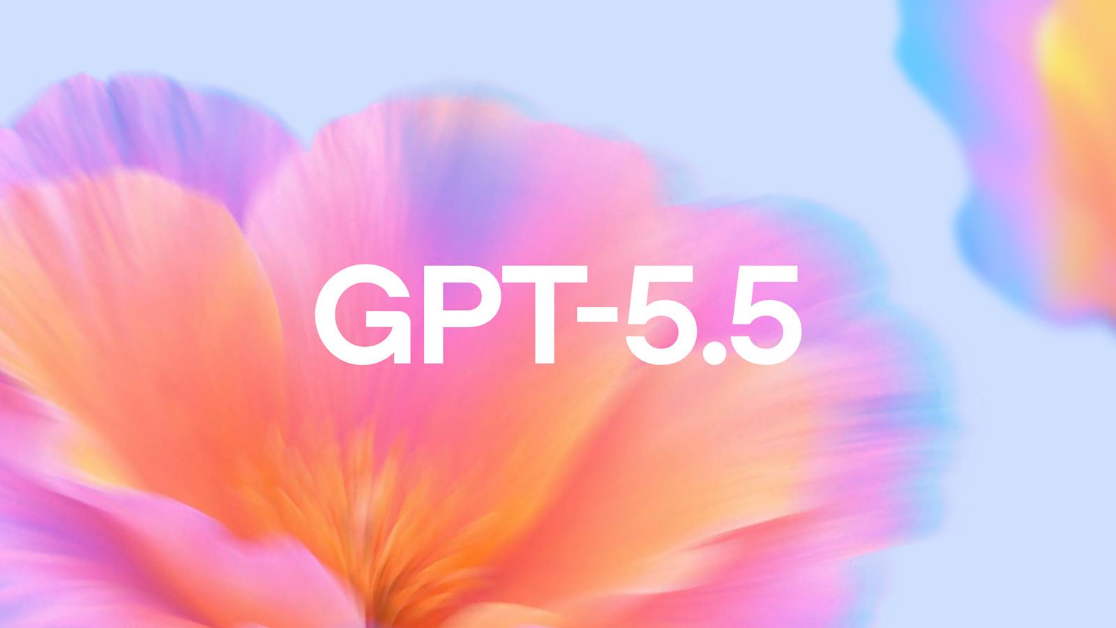 OpenAI 发布 GPT-5.5:更智能、更高效的下一代 AI 模型