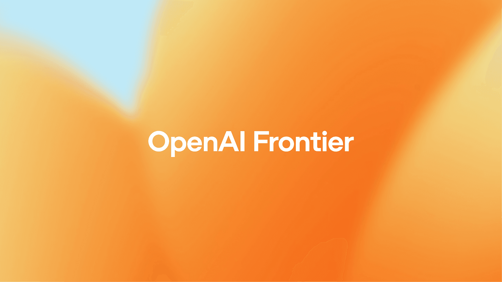 OpenAI 推出 Frontier 平台:助力企业构建可信任的 AI 同事