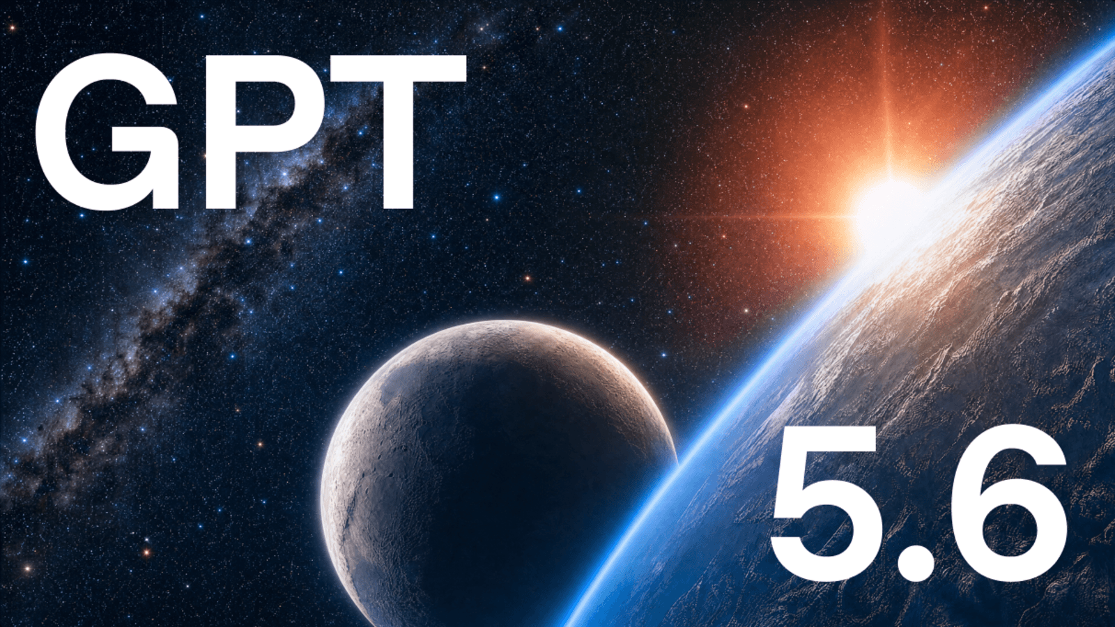 OpenAI 发布 GPT-5.6 系列模型:Sol、Terra 与 Luna,定义智能与效率新标准